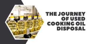 Used Cooking Oil Disposal