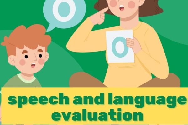 speech and language evaluation
