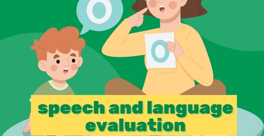 speech and language evaluation