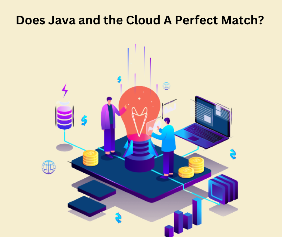 Does Java and the Cloud A Perfect Match?