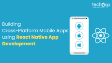 Building Cross-Platform Mobile Apps using React Native App Development