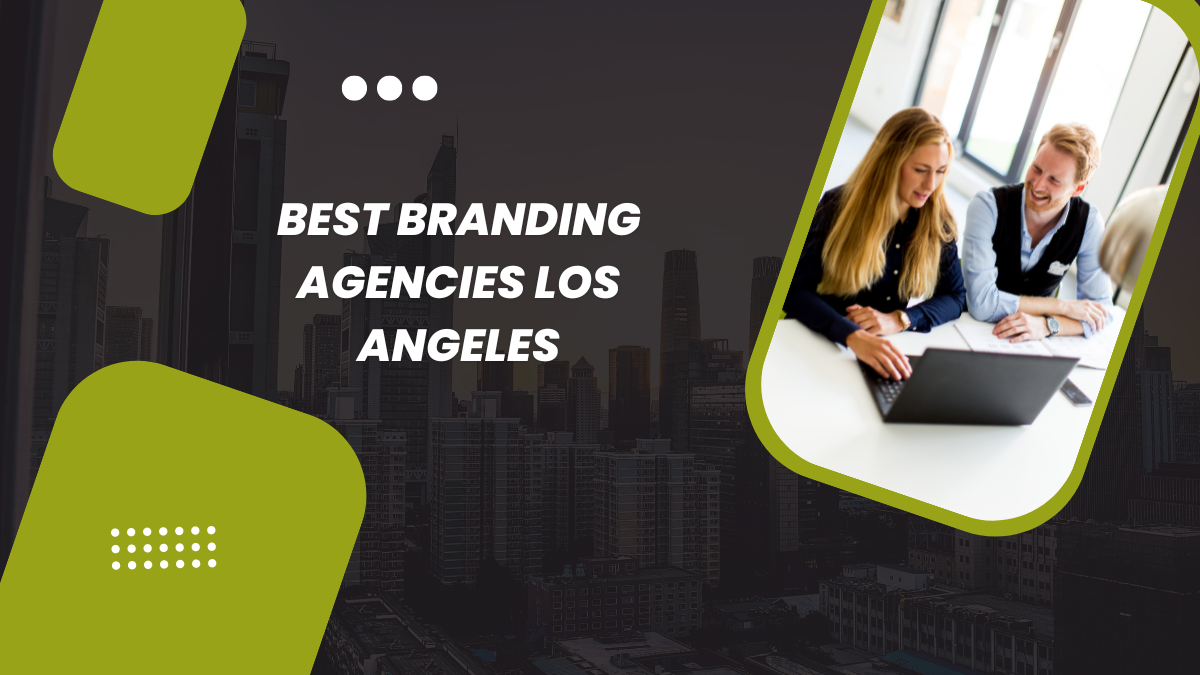 best branding agencies los angeles