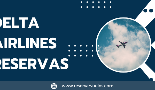 delta airlines reservas