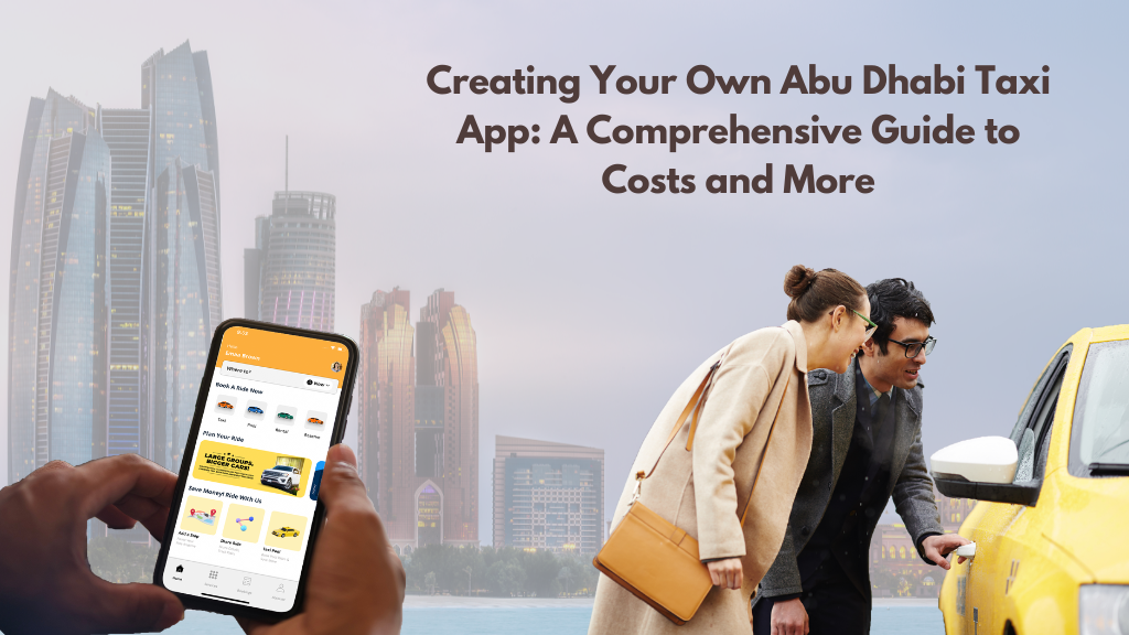 develop-an-app-like-abu-dhabi-taxi