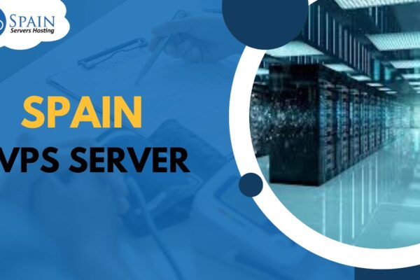 Best Spain VPS Server Hosting