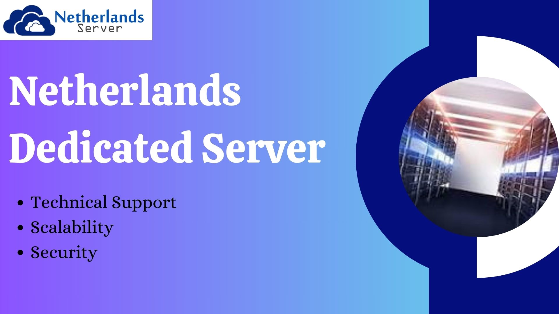 Netherlands Dedicated Server