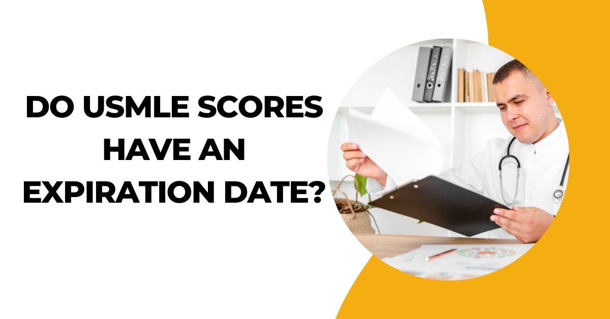 Explore the timelines and implications of USMLE score expiration in this comprehensive guide.