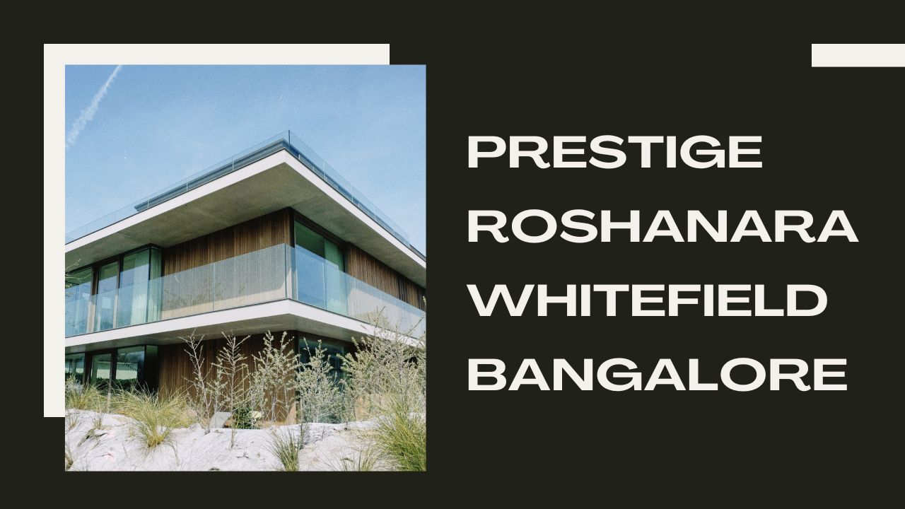Prestige Roshanara Whitefield