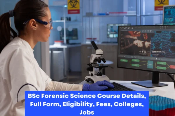 BSc Forensic Science Course